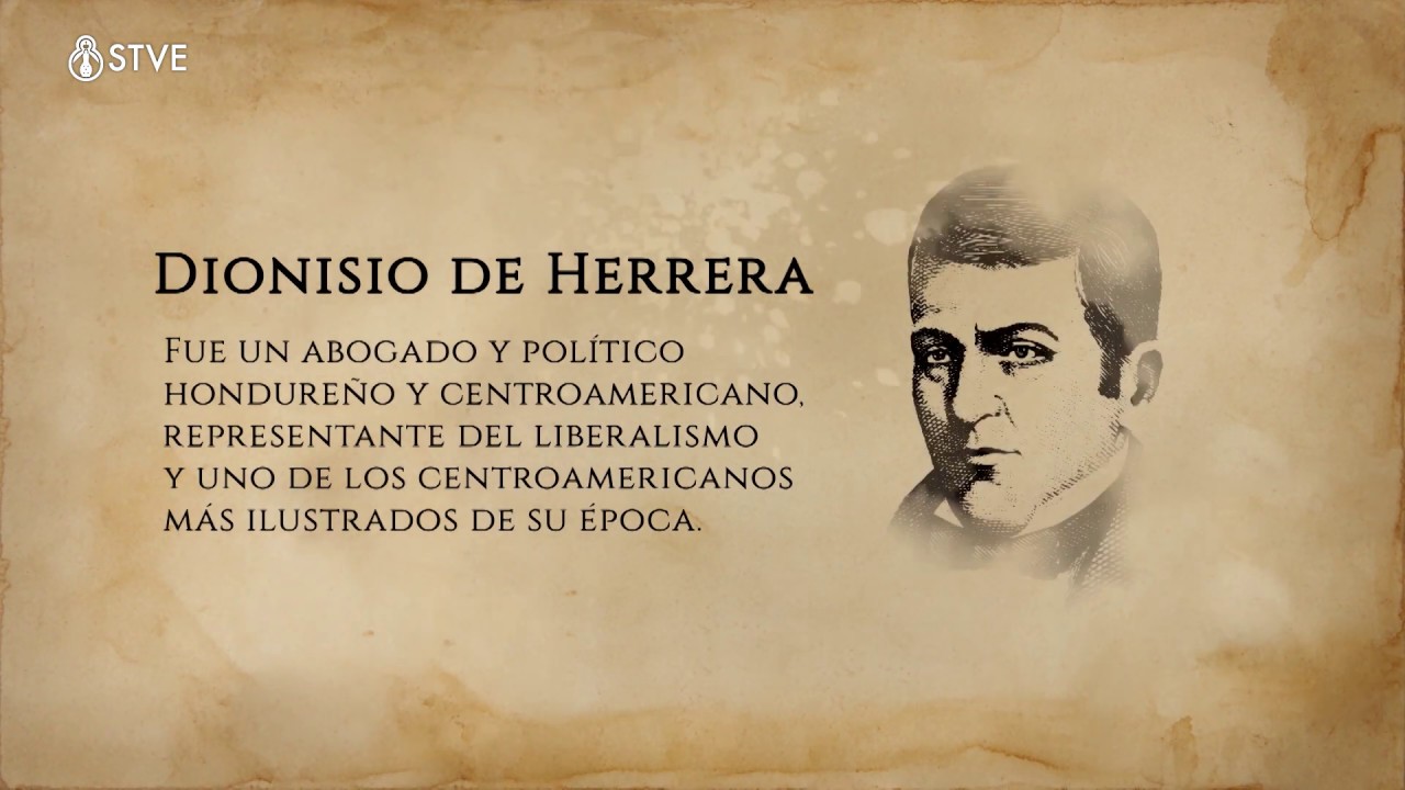 Próceres Nacionales de Honduras: Dionisio de Herrera