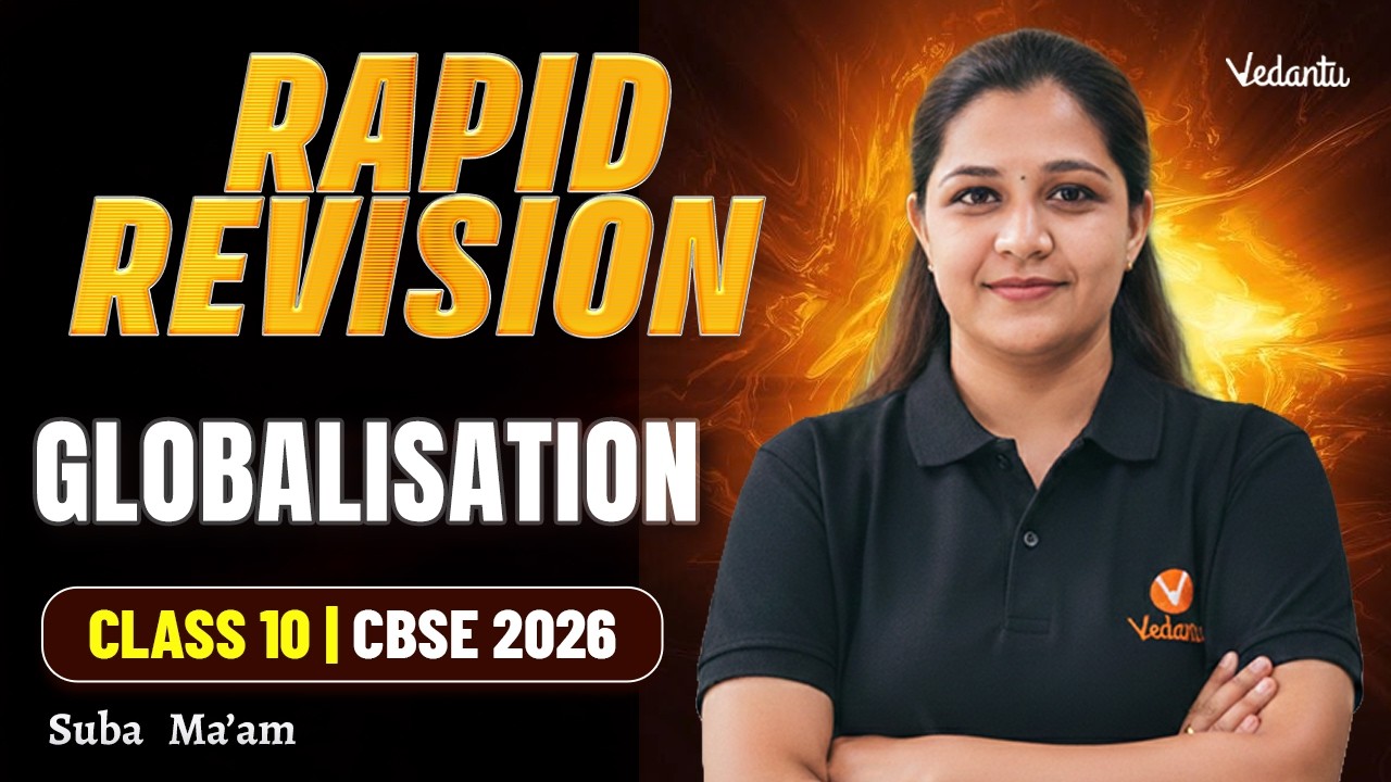 Globalisation | Rapid Revision | Class 10 SST | CBSE 2026 | Suba Ma'am