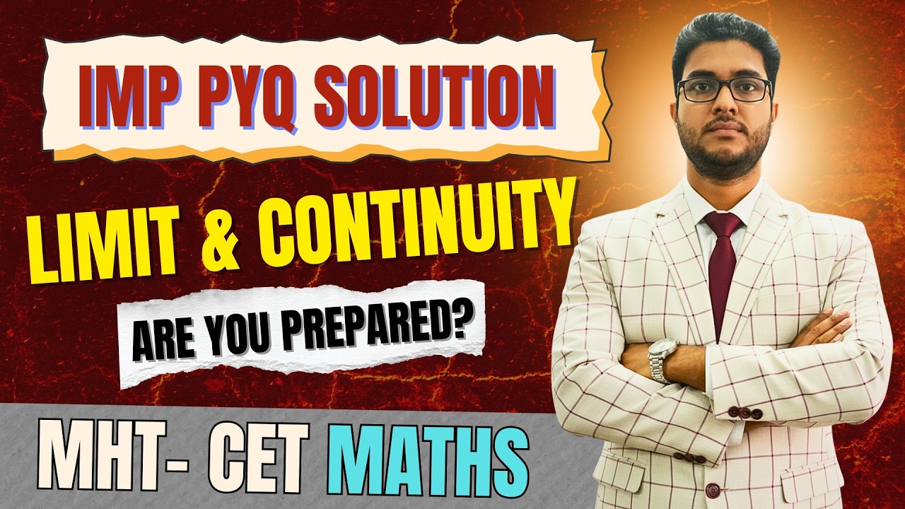 📌Limits MHT-CET PYQ Solutions l Part -3 I In Depth Knowledge l Useful For JEE