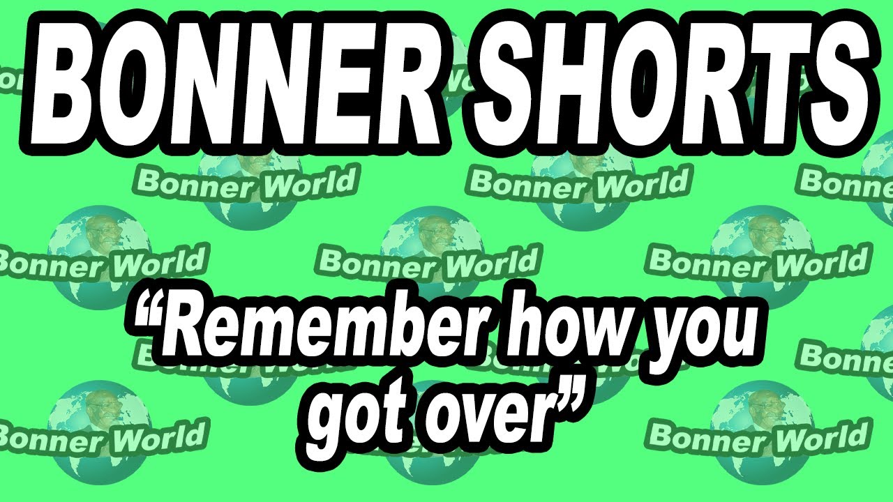 Remember How You Got Over