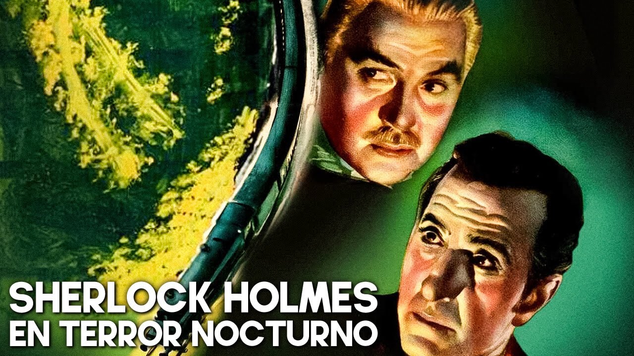 Sherlock Holmes en Terror nocturno | Cine negro clásico | Thriller | Español