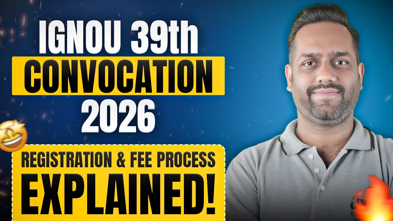 IGNOU Convocation 39 Out Feb 2026 | How to Apply for Convocation in IGNOU &ndash; Miss & Regret!