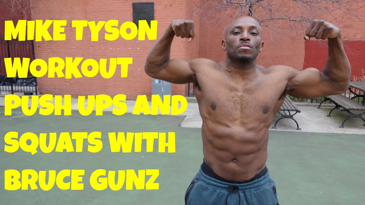 Mike Tyson Workout | Push Ups and Squats - Bruce Gunz | That's Good Money