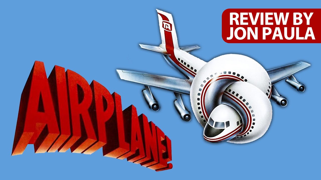 Airplane! -- Movie Review #JPMN