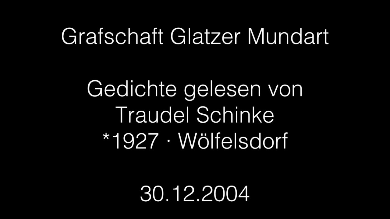 Die Flieja · Traudel rezitiert Niederschlesische Mundart-Gedichte · Grafschaft Glatz