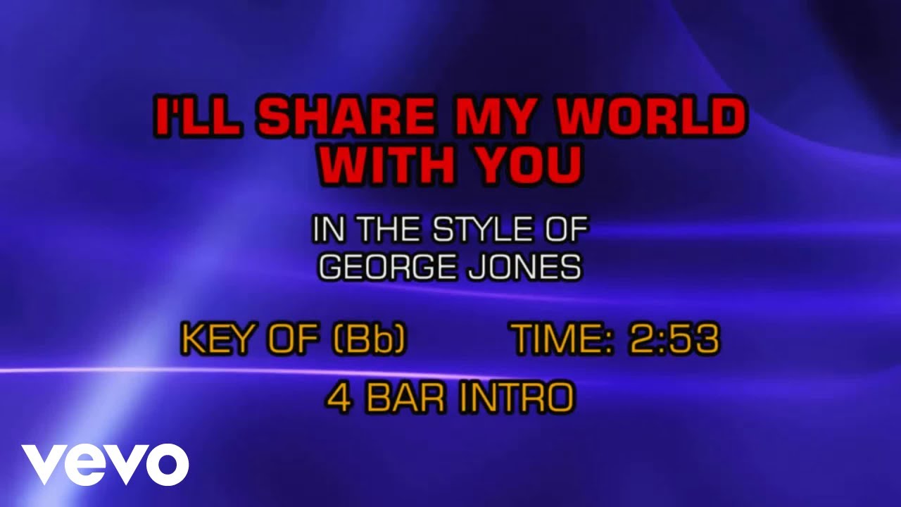 George Jones - I'll Share My World With You (Karaoke)