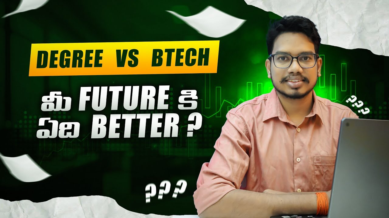 Degree vs BTech 2026 | Which is Better for Jobs | BSc vs BTech | Telugu 