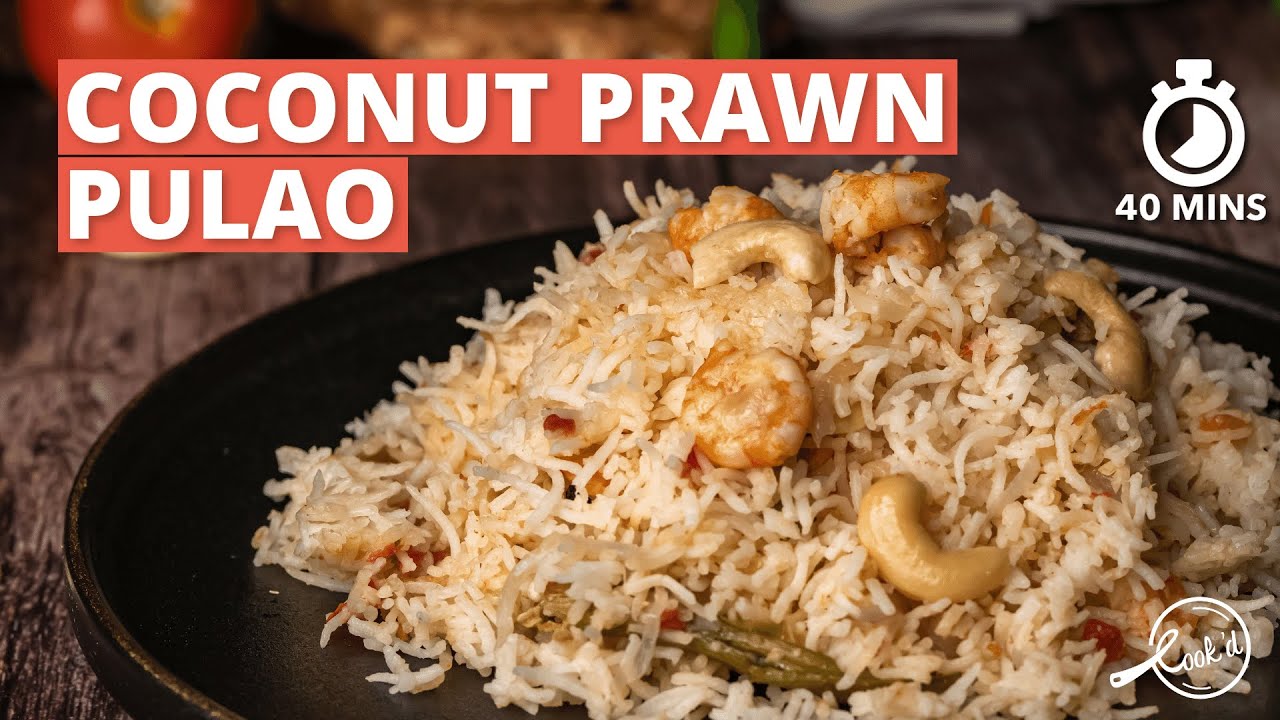 Coconut Prawn Pulao Recipe | Goan Style Prawn Pulao | Prawn Pulao with Coconut Milk | Cookd