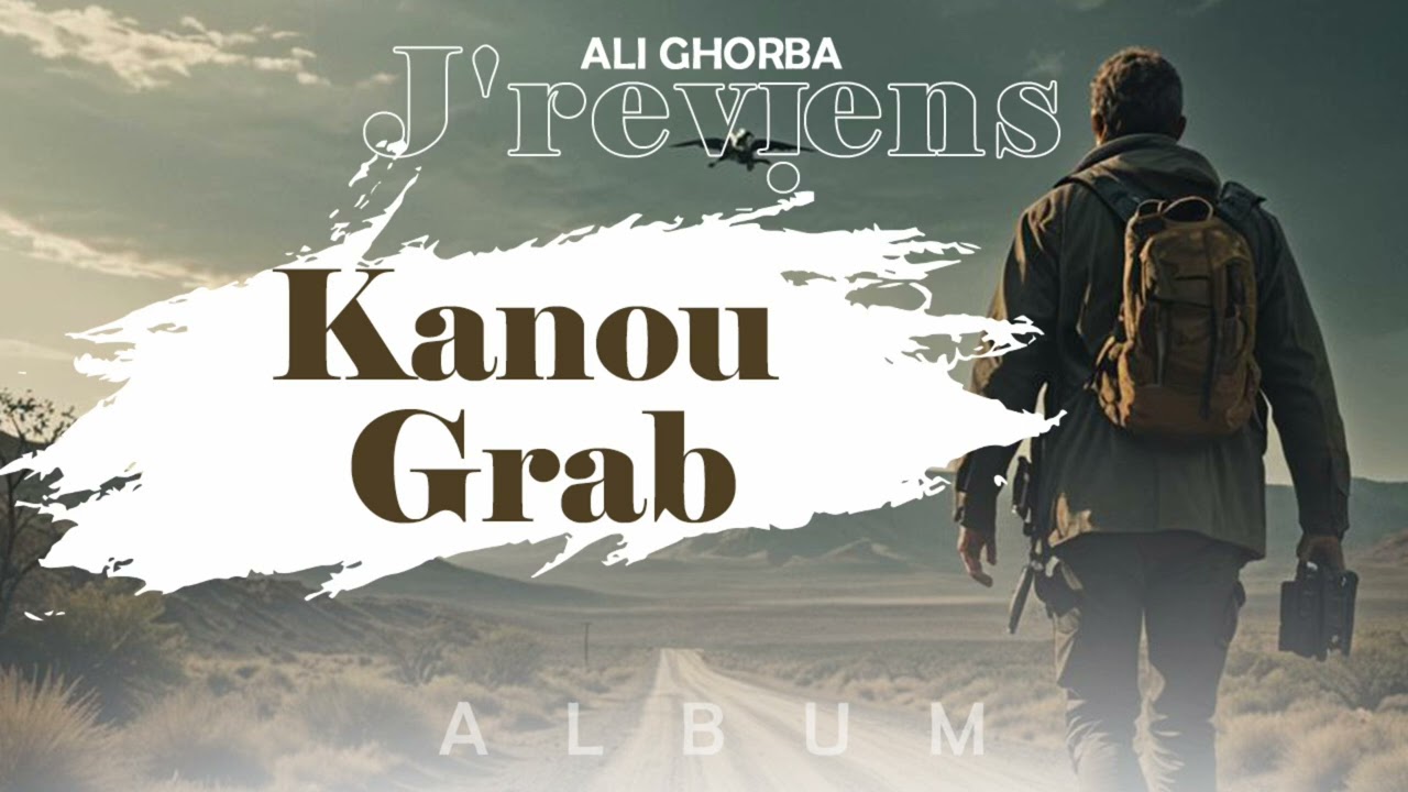 Ali Ghorba - Kanou Grab