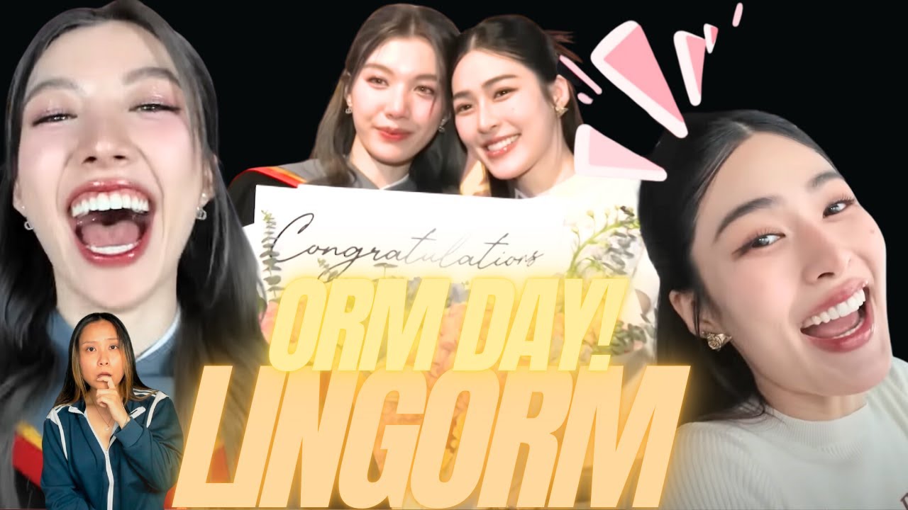 OrmKorn’s Graduation เซอร์ไพรส์รับปริญญาน้องออม งานนี้พี่หลิงหลิงมีแง้น Reaction (ORM GONNA FAT 😭)