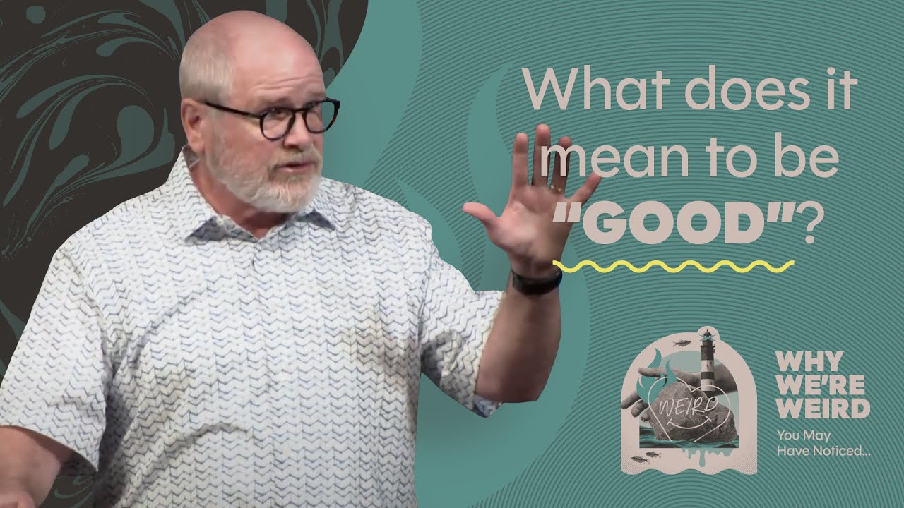 Doing Good | Why We're Weird Series