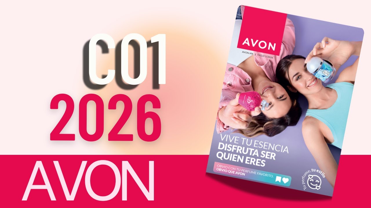 💖 Avon | C01•2026 | Vive tu esencia, Disfruta ser quien eres 💄