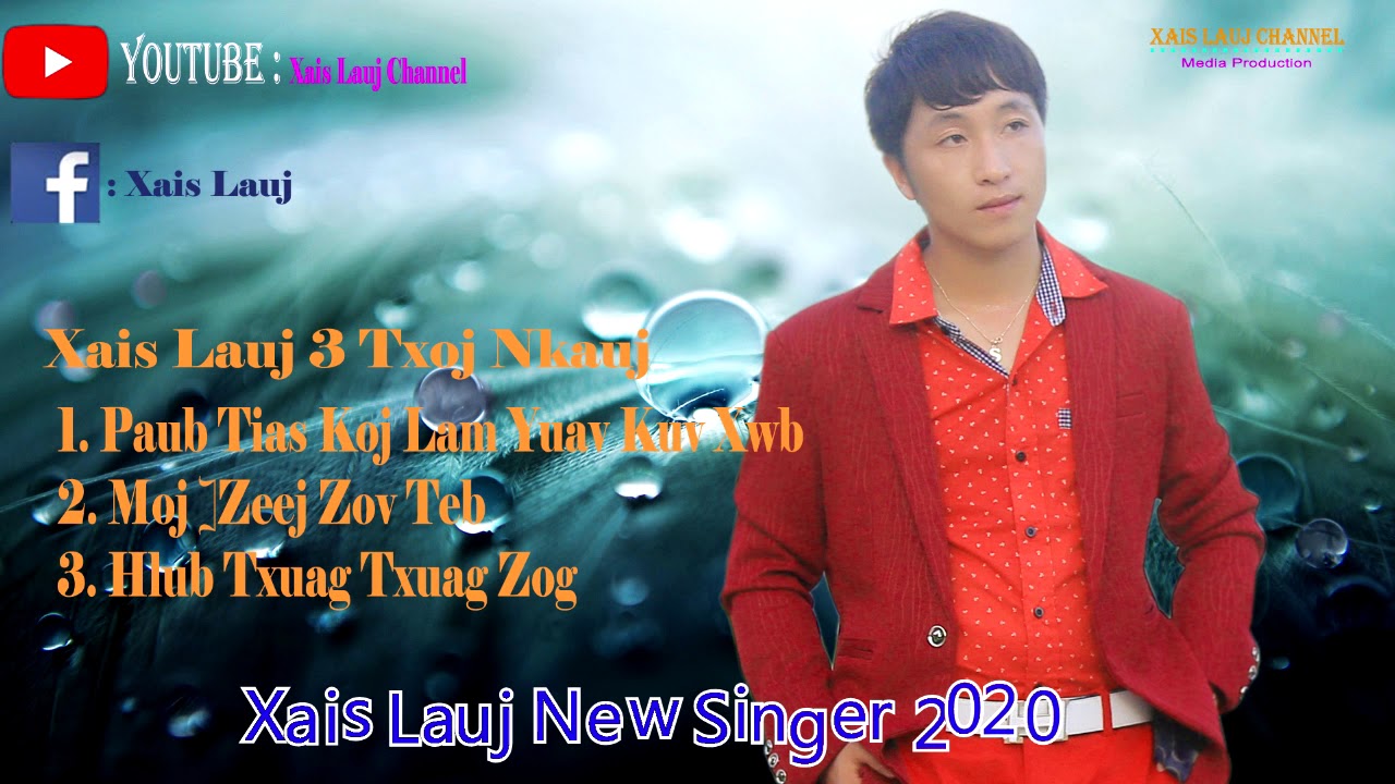 Xais Lauj 3 Zaj Nkauj Kho Siab Thiab Lom Zem Nawb - Hmong New Song 2020- 2021