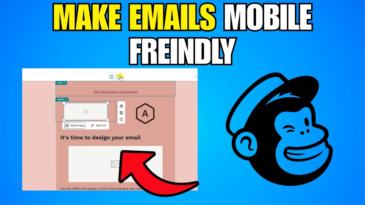How To Make Emails Mobile Friendly In Mailchimp (Step By Step Guide)