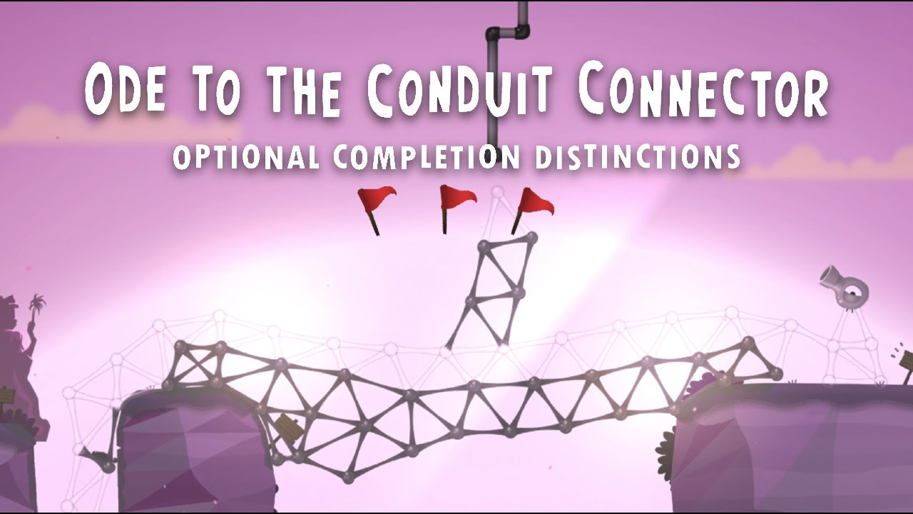 World Of Goo 2 - Ode To The Conduit Connector (Chapter 1) OCD
