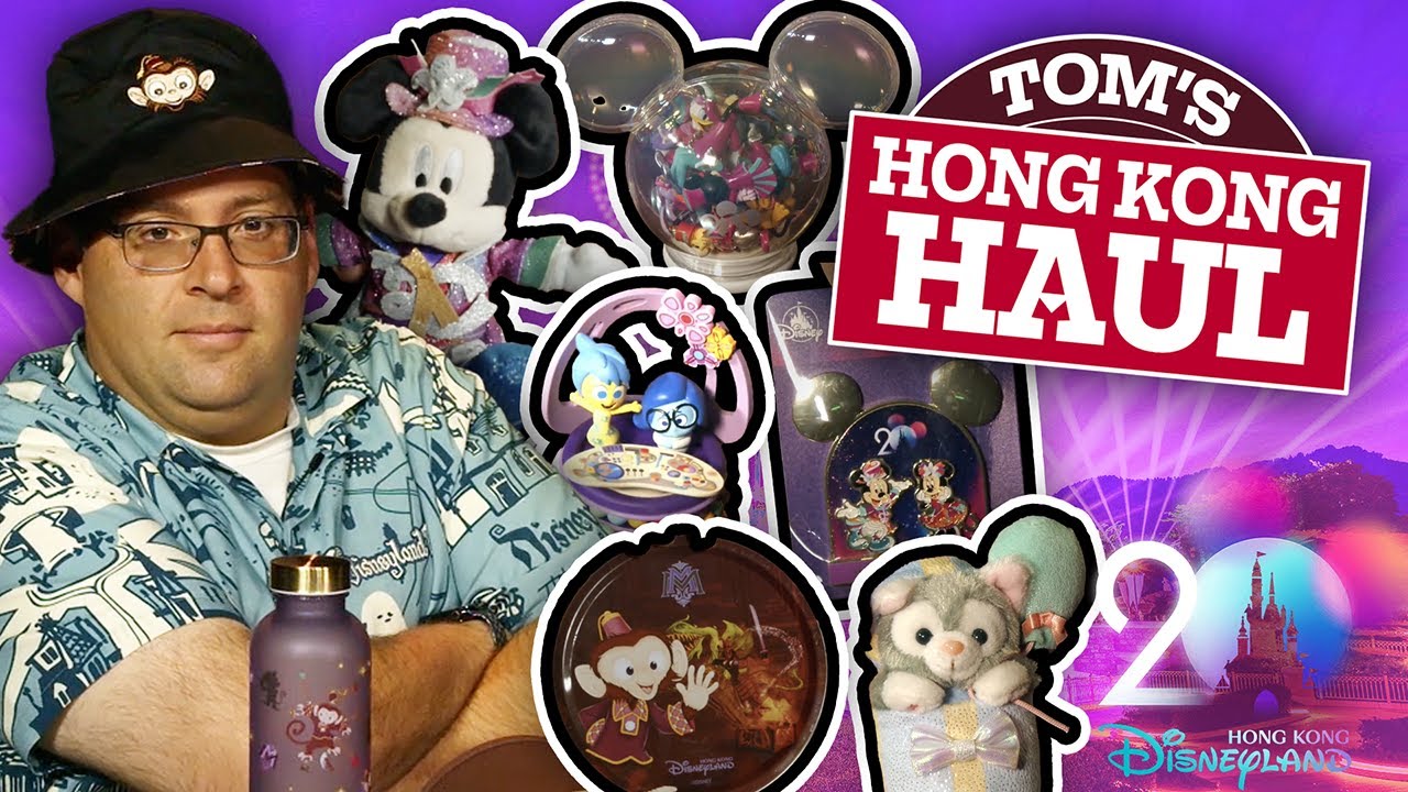 Tom’s Hong Kong Disneyland Haul - 20th Anniversary Edition
