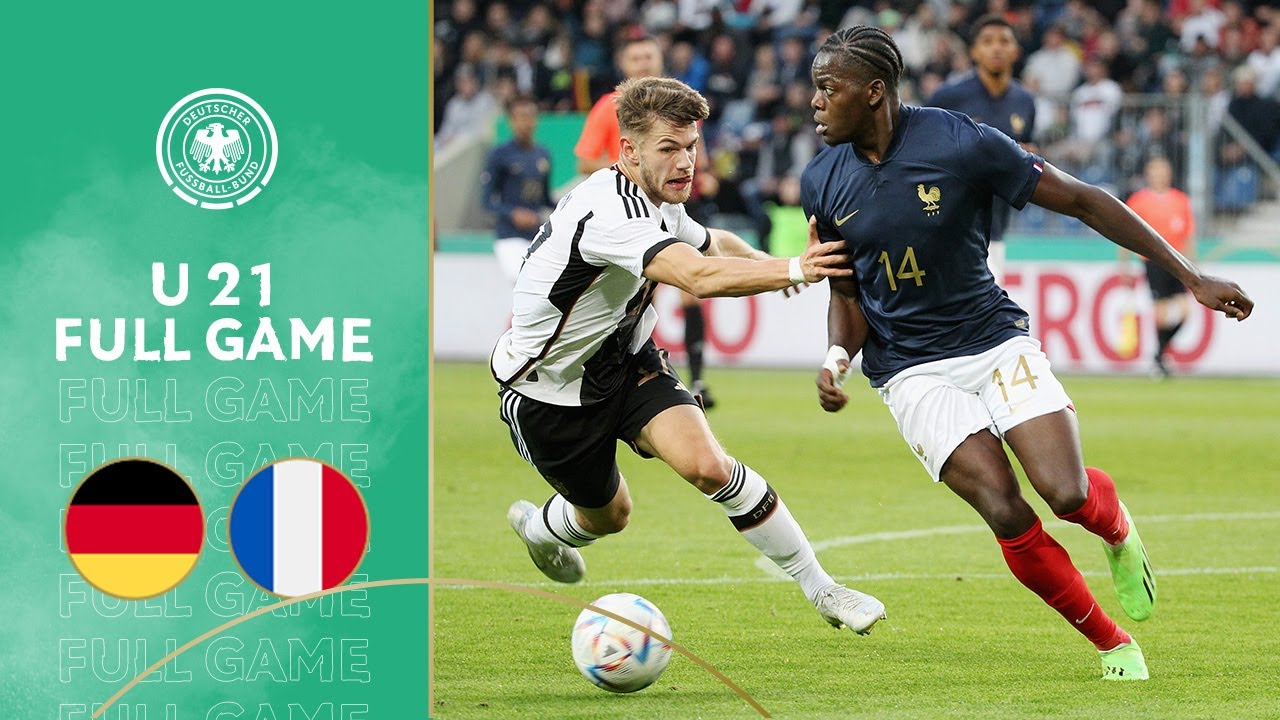 Germany vs. France | Full Game | U 21 Friendly