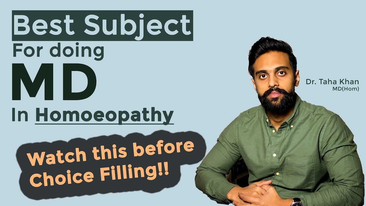 Best Subject to do MD in Homoeopathy | AIAPGET counseling | Dr. Taha Khan