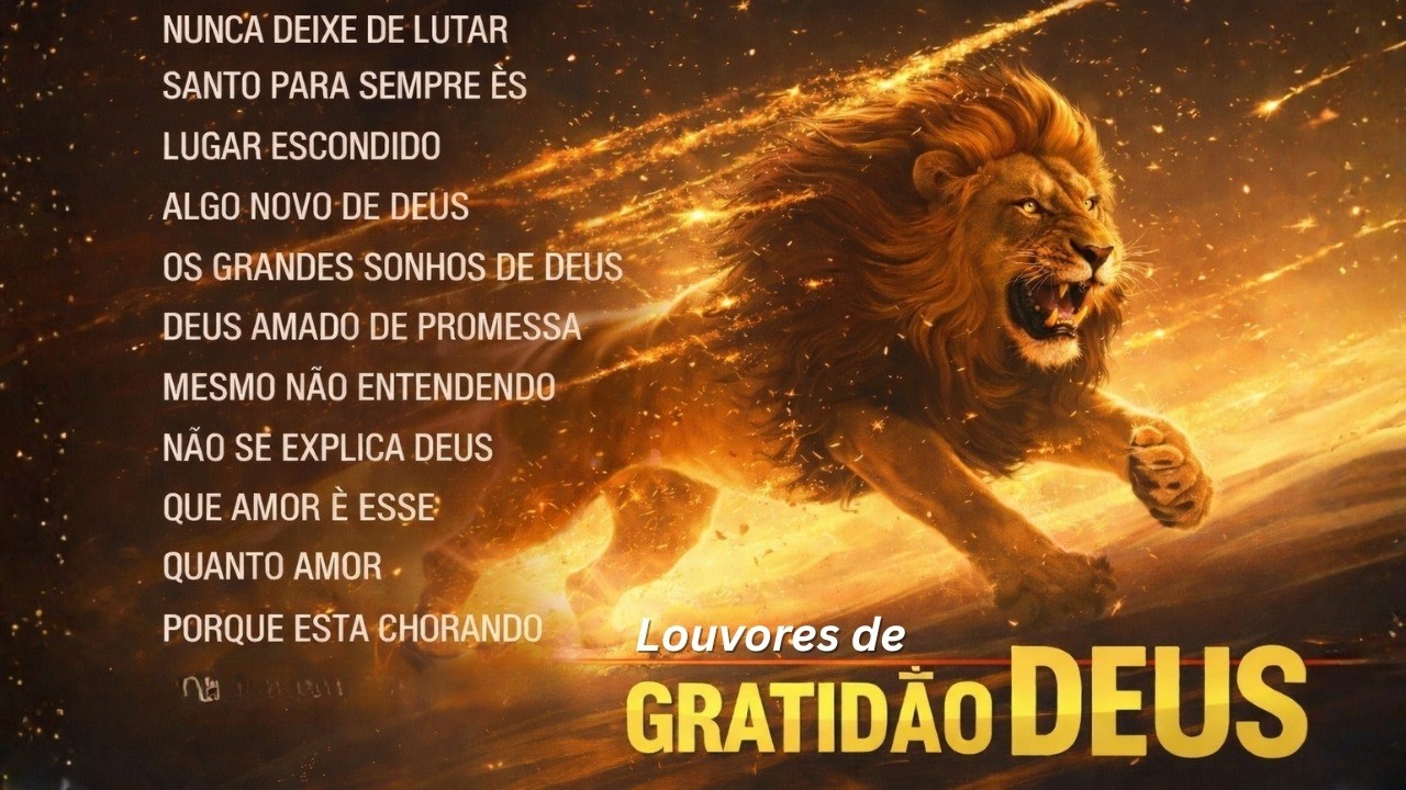 Hinos Para Sentir A Presença De Deus 2026, Melhores Musicas Gospel, Louvor Gospel As Mais Tocadas