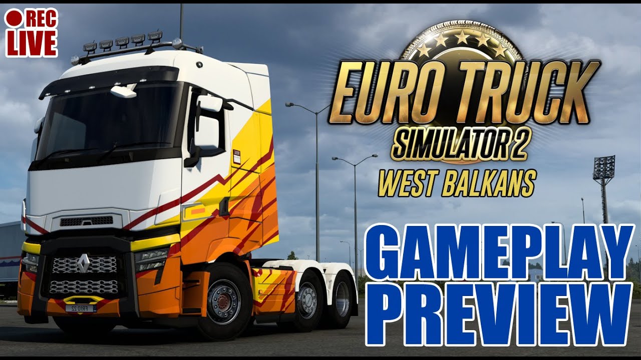 ETS 2 West Balkans Featurette | Recorded Live | Logitech G29 | Filipino-English