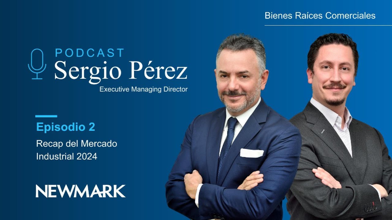 Episodio 1: Recap del mercado Industrial 2024