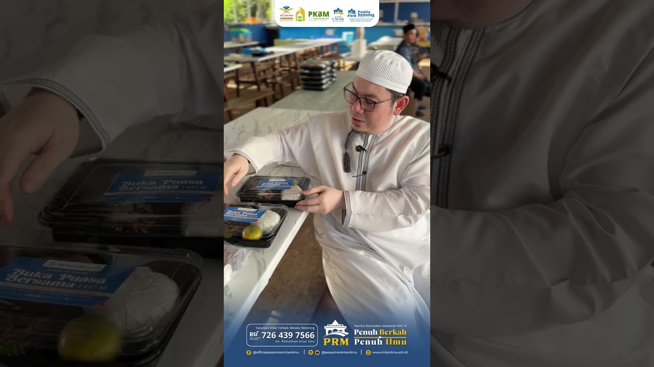 RAMADAN MUBARAK 1447 H TELAH DATANG 🌙 - APASAJA MENU BERBUKA DI PESANTREN INTAN ILMU?