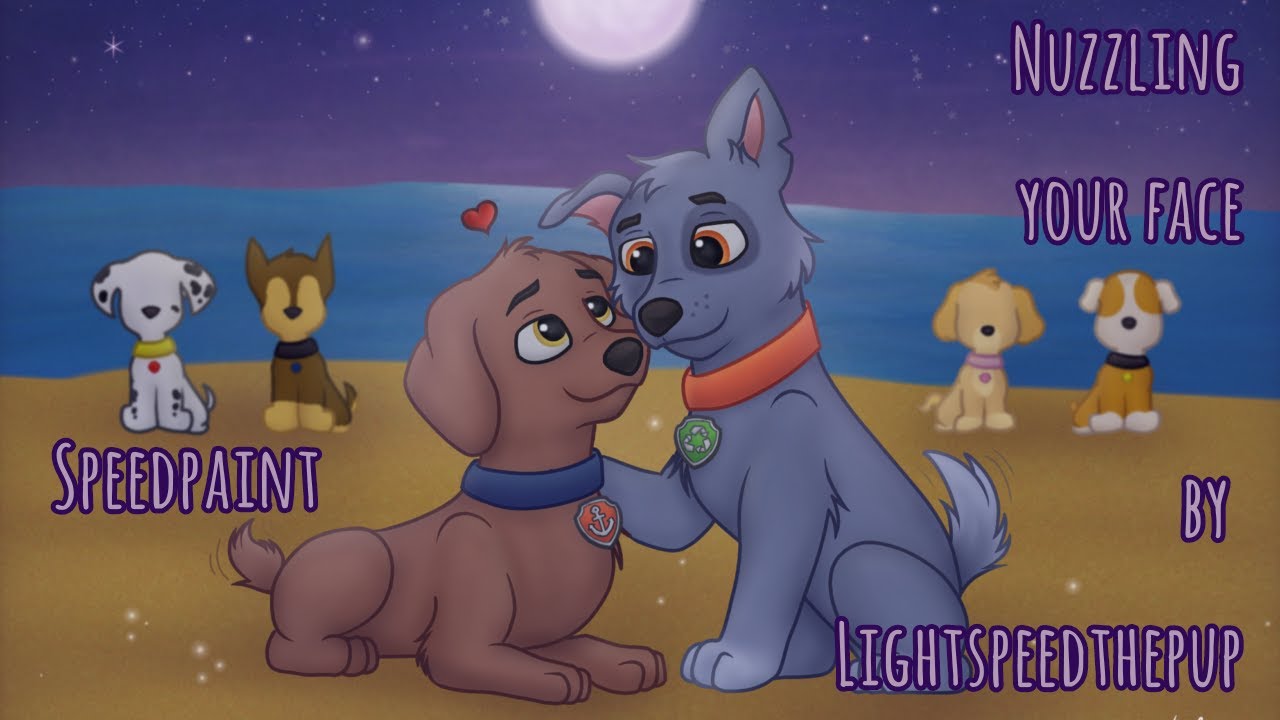 Nuzzling your face - by Lightspeedthepup | Paw Patrol | Speedpaint