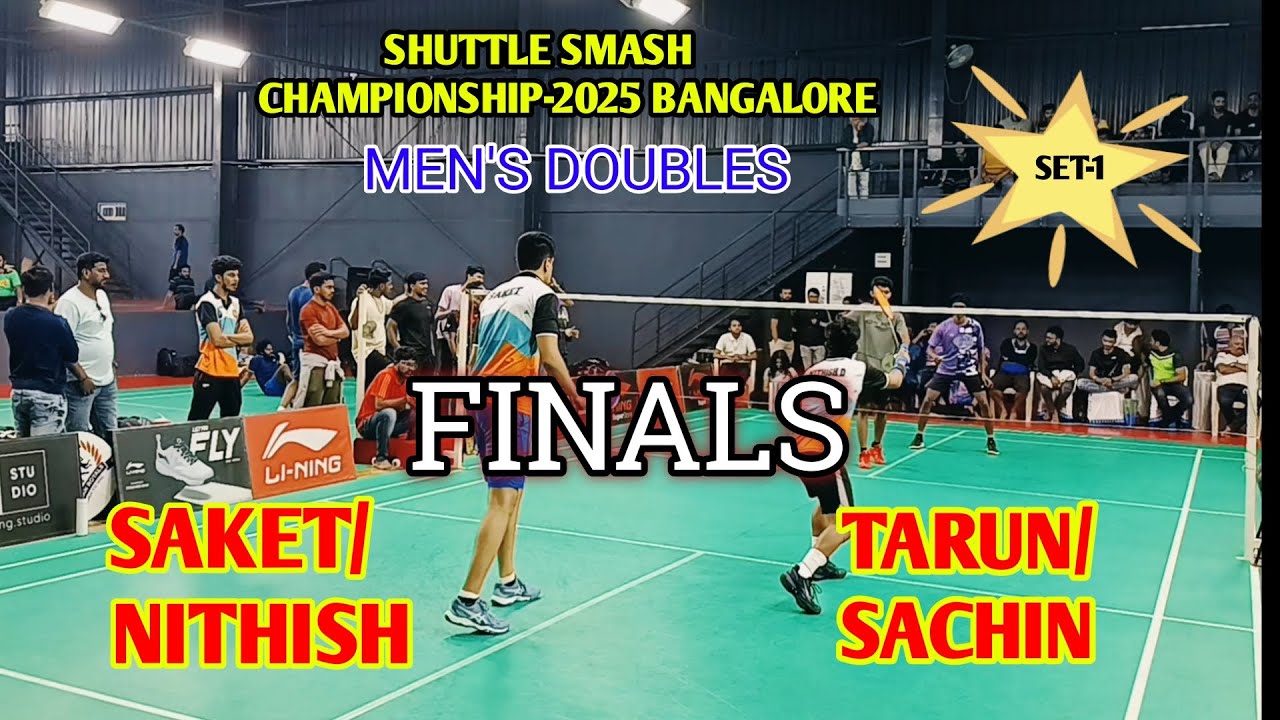MEN'S DOUBLES-FINALS-SAKET/NITHISH VS TARUN/SACHIN -SHUTTLE SMASH CHAMPIONSHIP-2025 BANGALORE