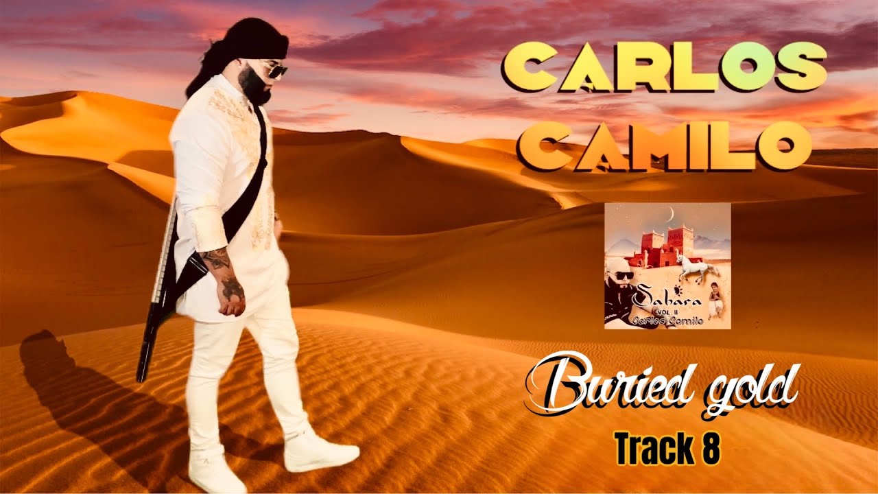 Carlos Camilo - Buried Gold (Track 8)