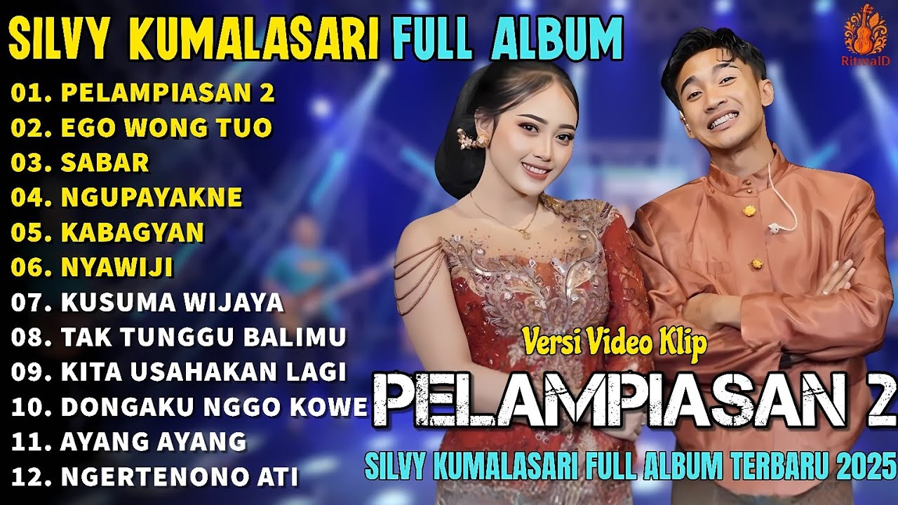 Album Silvy Kumalasari Feat Sadewok || PELAMPIASAN 2  - EGO WONG TUO - Campursari Full Album Terbaru