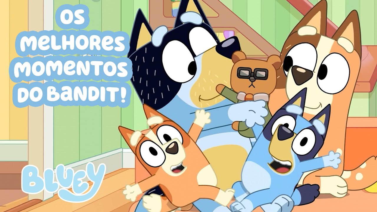O melhor do Bandit! 💙 | Bluey Português Brasil Canal Oficial