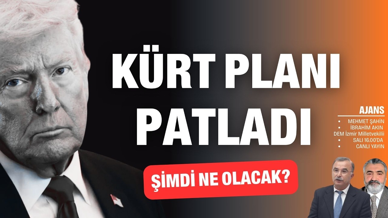Kürt planı patladı! Şimdi ne olacak? | Ajans, DEM Milletvekili İbrahim Akın