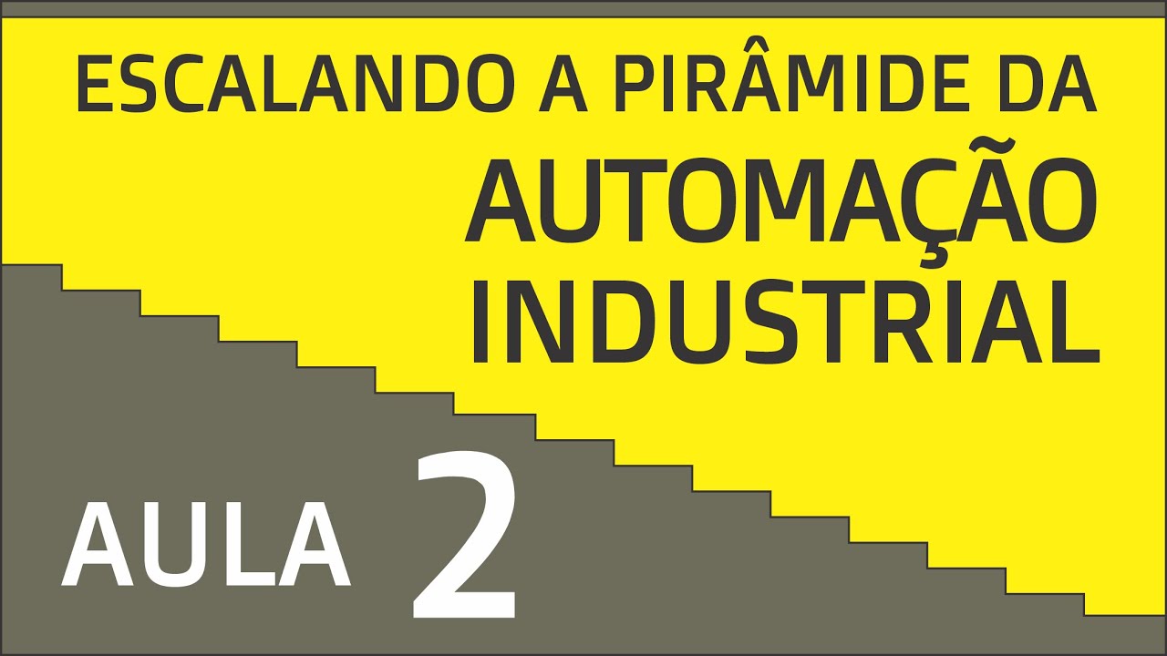 Automação Industrial - AULA 02 (Fluxo do processo e documentação)