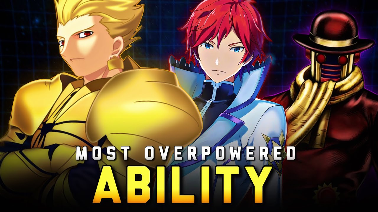 Which “Strongest In The Verse” Has The Most Overpowered Ability?