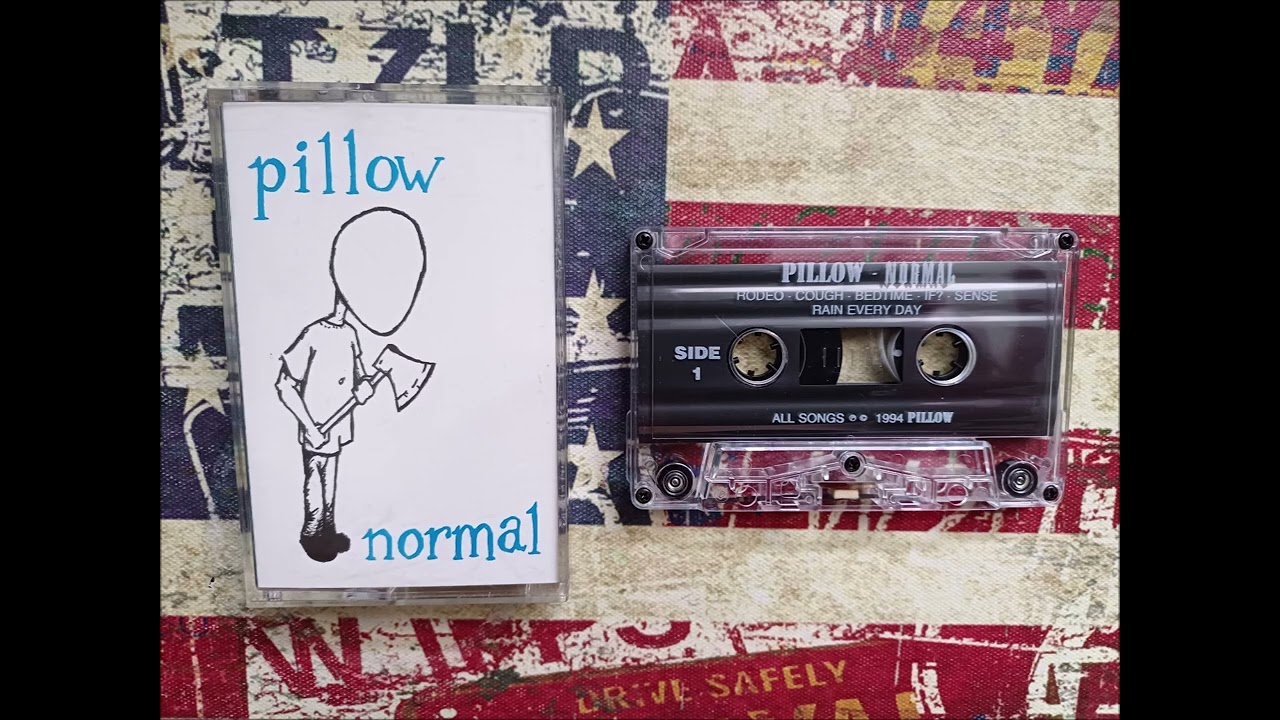 Pillow - Normal - Demo Tape 1994