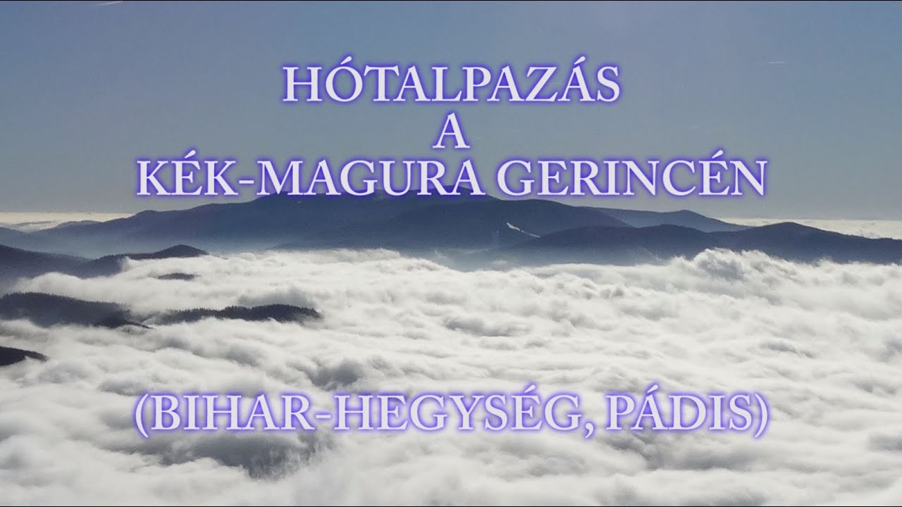 Hótalpazás a Kék-Magura gerincén (Bihar-hegység, Pádis)