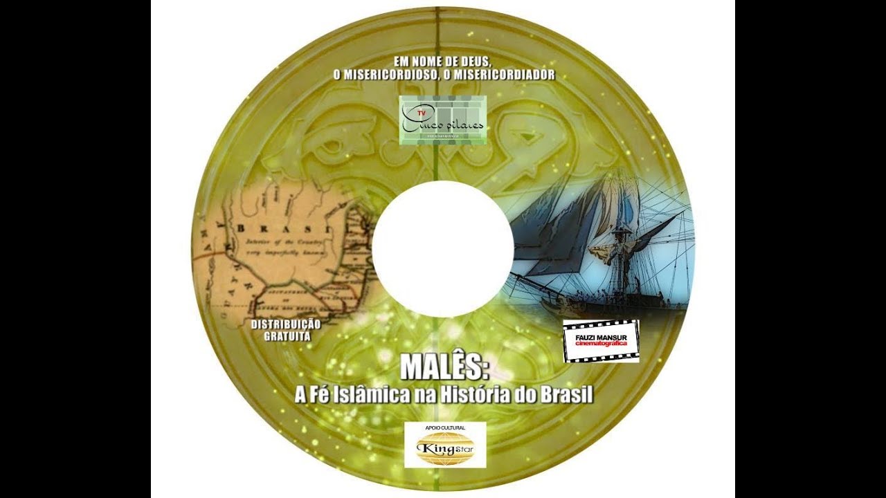 MALÊS: A FÉ ISLÂMICA NA HISTÓRIA DO BRASIL