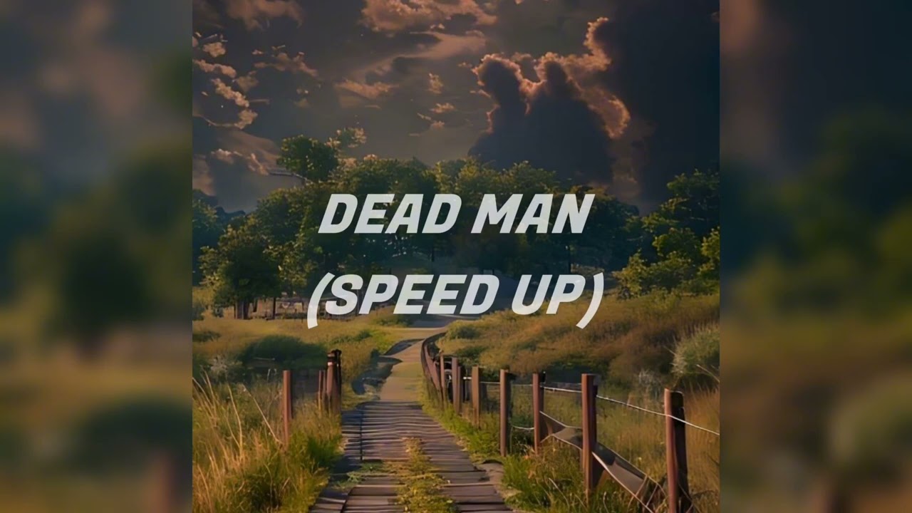 David Kushner - Dead Man (speed up)