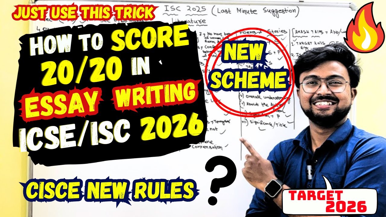 ICSE/ISC 2026: How to score 20 out of 20 in ESSAY?✅How to choose marks carrying ESSAY🔥? CISCE RULES🔥