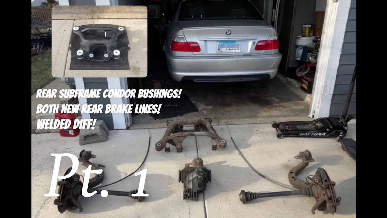 BMW E46 330ci Rear Subframe Condor Bushings, Welded Diff And Both New Rear Brake Lines Pt  1
