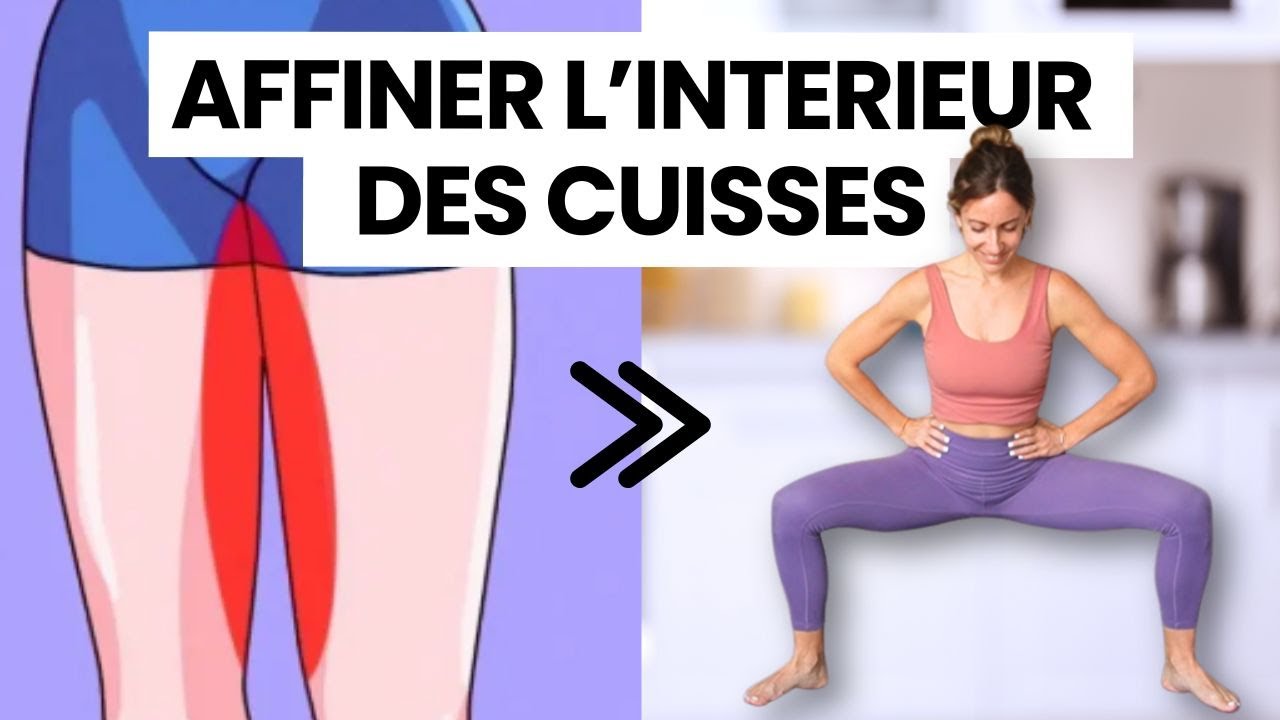 🔥Affiner l'intérieur des Cuisses ! Raffermir ses jambes et stopper la cellulite (sans matériel)