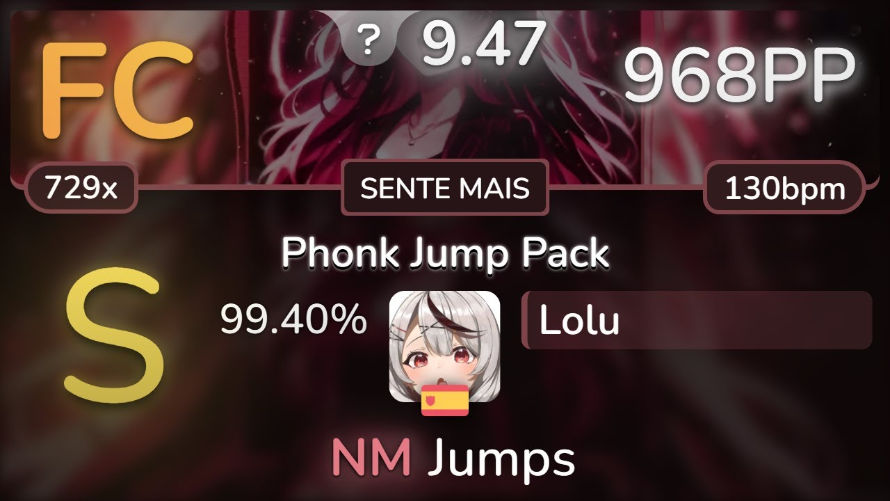 9.5⭐ Lolu | Various Artists - Phonk Jump Pack [SENTE MAIS] 99.40% FC 968pp - osu!