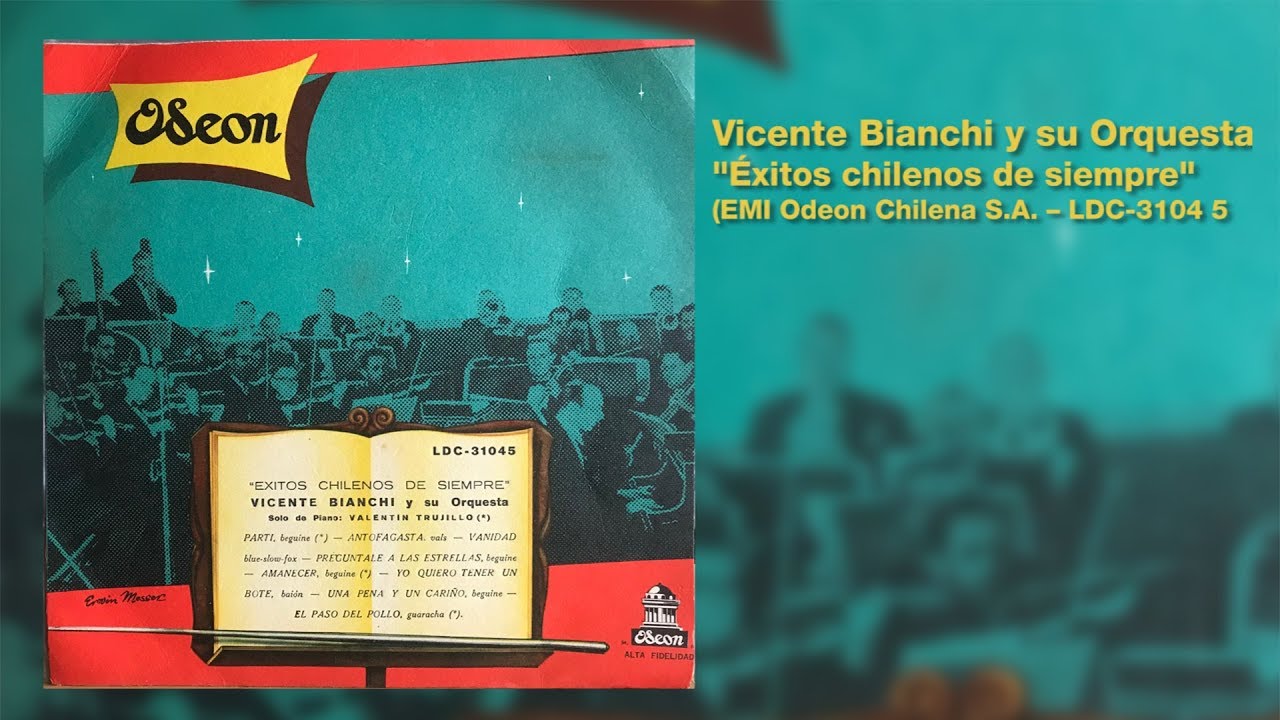 Vicente Bianchi Y Su Orquesta ‎– Éxitos chilenos de siempre (LDC-3104 5)