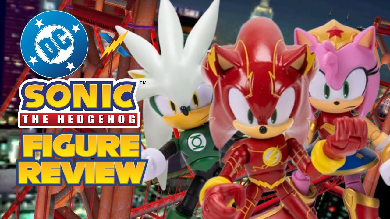 DC X Sonic Figure Review 