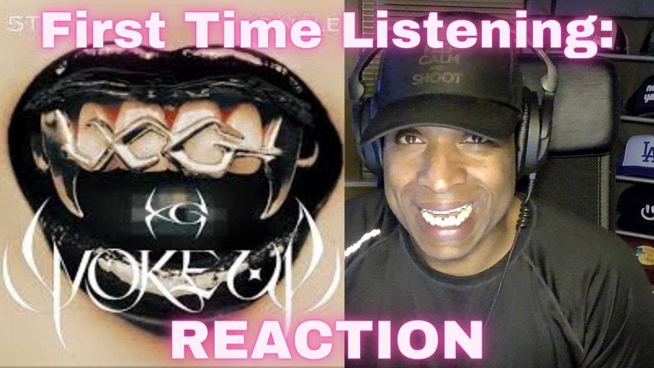 FIRST TIME LISTENING: XG 