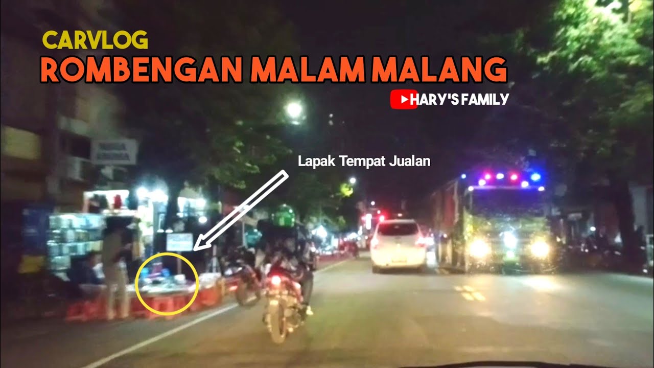 Carvlog Rombengan Malam Malang | Hary's Family