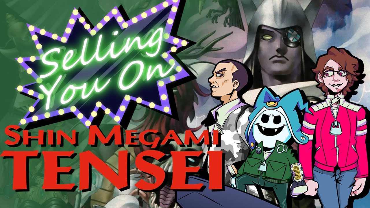 Selling You On Shin Megami Tensei (W/@Nyarly & FilthyBlasphemer)