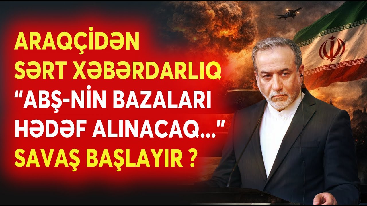 SON DƏQİQƏ! Araqçi ABŞ-ni HƏDƏLƏDİ - 