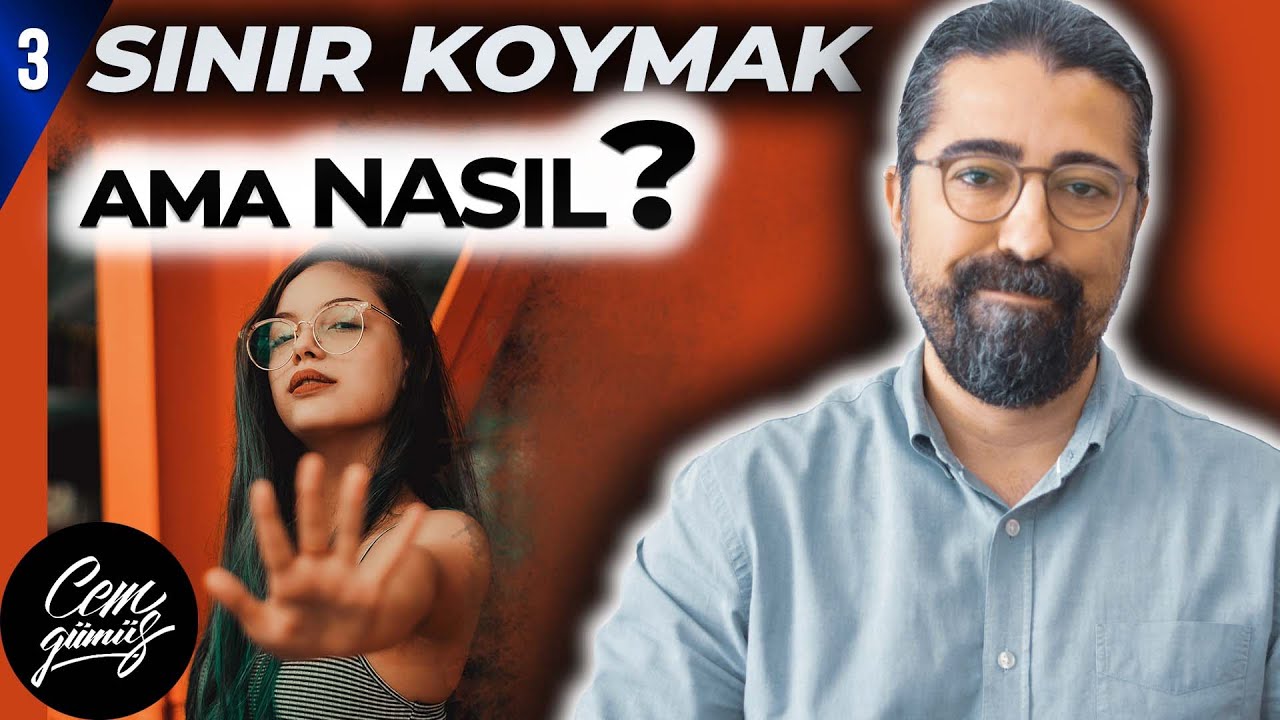Sınır Koymak Nasıl Yapılır? (3. Takip Et)