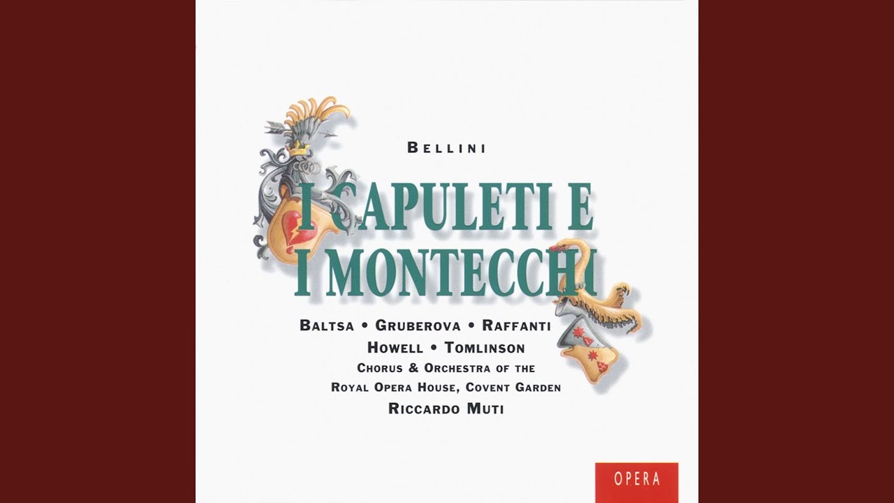 I Capuleti e i Montecchi, Act 1: Duetto. 